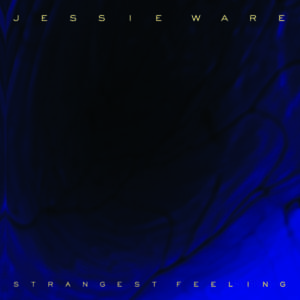 Strangest Feeling - Jessie Ware