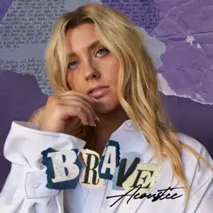 Brave (Acoustic) - Ella Henderson