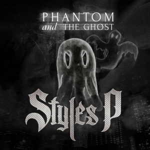 Ghost (Murder) - Styles P