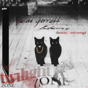 Twilight Zone - Future (Ft. Sean Garrett & Trey Songz)