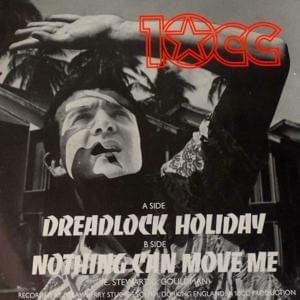 Dreadlock Holiday - 10cc