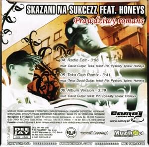 Prawdziwy romans (Teka Club Remix) - Skazani Na Sukcezz (Ft. Honeys (PL))