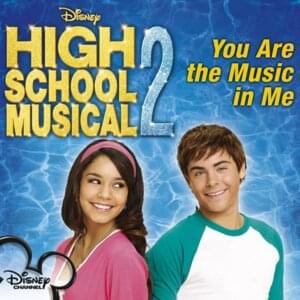 You Are the Music in Me - Zac Efron & Vanessa Hudgens