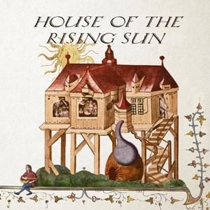 House of the Rising Sun - Hildegard von Blingin' (Ft. Algal the Bard)