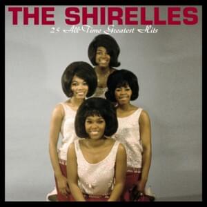 Maybe Tonight - The Shirelles