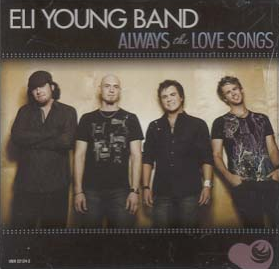 Always the Love Songs - Eli Young Band