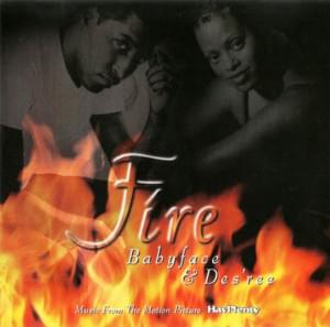 Fire - Des'ree (Ft. Babyface)