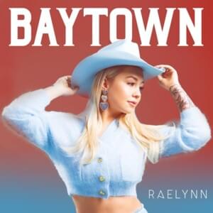 Get That All the Time - RaeLynn (Ft. Mitchell Tenpenny)