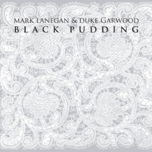 Last Rung - Mark Lanegan & Duke Garwood