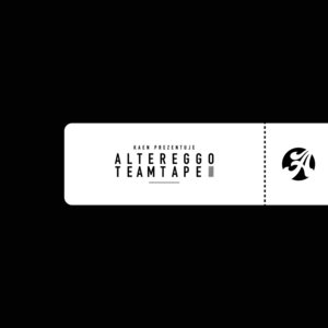 Altereggo Team - Altereggo (Ft. KaeN)