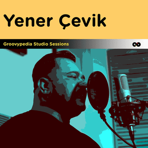 Bi Siyah Bi Beyaz (Groovypedia Live) - Yener Çevik