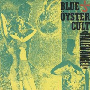 Fallen Angel - Blue Öyster Cult