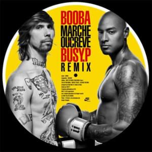 Marche ou crève (Busy P Remix) - Booba