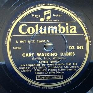 Cake Walking Babies (From Home) - Bessie Smith