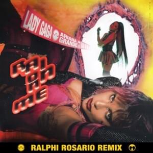 Rain On Me (Ralphi Rosario Remix) - Lady Gaga, Ariana Grande & Ralphi Rosario