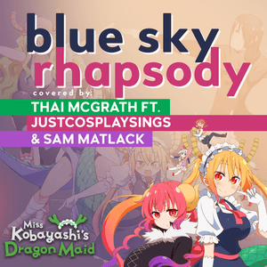 Aozora no Rhapsody (Metal Version) - Thai McGrath (Ft. JustCosplaySings & Sam Matlack)