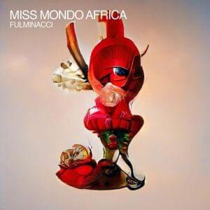 Miss Mondo Africa - Fulminacci