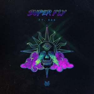 Super Fly - Jauz (Ft. 666)