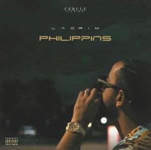 Philippins - Lacrim