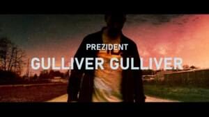 Gulliver Gulliver - Prezident