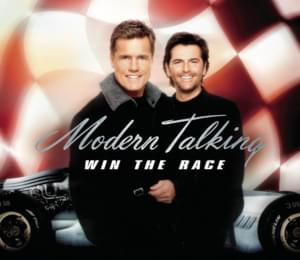 Win the Race - Modern Talking