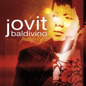 Too Much Love Will Kill You - Jovit Baldivino