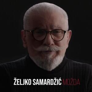 Mozda - Željko Samardžić