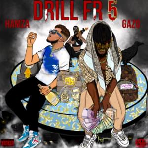 DRILL FR 5 - Gazo (Ft. Hamza)