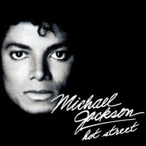 Hot Street - Michael Jackson