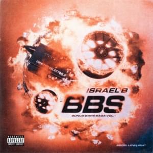 BBS Freestyle 1.1 - Israel B & LOWLIGHT