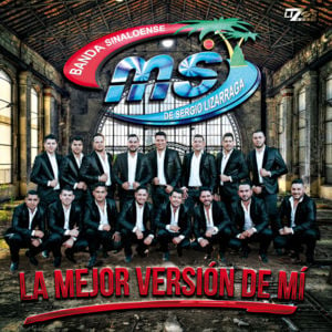 No Era Para Siempre - Banda MS de Sergio Lizárraga