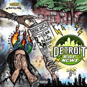 Story Mode - Detroit Rap News (Ft. Sada Baby)