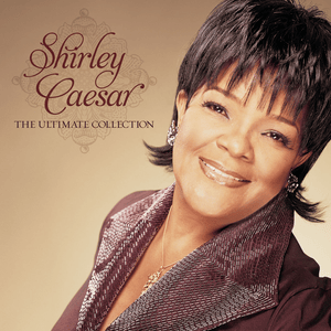 Strong Man - Shirley Caesar