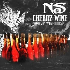 Cherry Wine - Nas (Ft. Amy Winehouse)