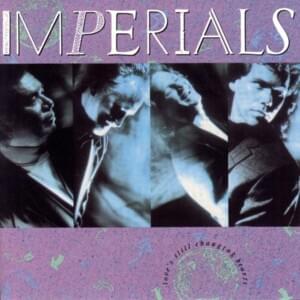 Love’s Still Changing Hearts - The Imperials