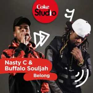 Belong - Nasty C and Buffalo Souljah