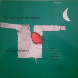 The Rising of the Moon - The Clancy Brothers & Tommy Makem