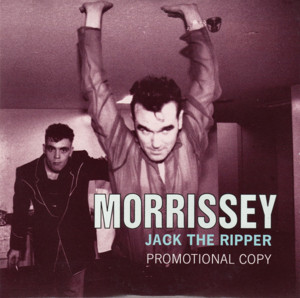 Jack the Ripper - Morrissey