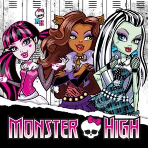 Fright Song (Shortened) - Monster High (Ft. Windy Wagner)