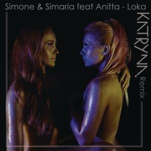 Loka (Katryna Remix) - Simone & Simaria (Ft. Anitta)