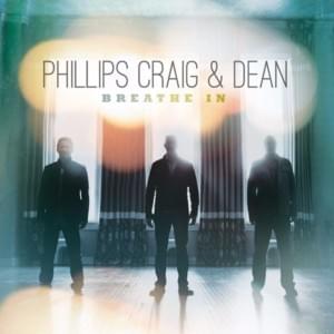 Great I Am - Phillips, Craig & Dean