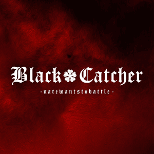 Black Catcher (From ”Black Clover”) - NateWantsToBattle