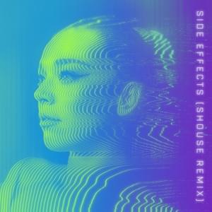 Side Effects (Shouse Remix) - Becky Hill, Lewis Thompson & Shouse