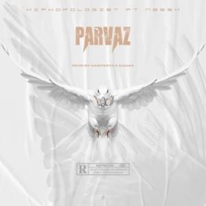 Parvaz - Hiphopologist (Ft. Neesh Sound)