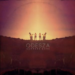 Above the Middle - ODESZA