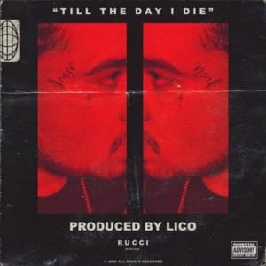 Til The Day I Die - Rucci