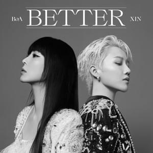 Better (对峙) - BoA & XIN