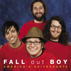 America’s Suitehearts - Fall Out Boy