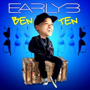 Ben Ten - Early B