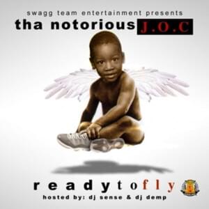 Ready To Fly - Yung Joc (Ft. Diddy & Knova)